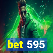 bet 595